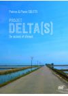 Projet Delta(s) : De racines et d'envol - DVD