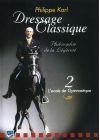 Dressage classique - Philippe Karl - Vol. 2 : L'école de gymnastique - DVD