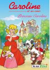 Caroline et ses amis - Princesse Caroline - Vol. 6 - DVD
