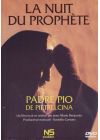 La Nuit du prophète - Padre Pio - DVD