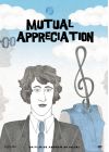 Mutual Appreciation - DVD