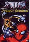 Spider-Man contre Docteur Octopus - DVD
