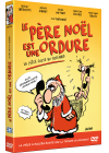 Le Père Noël est une ordure - La Pièce de théâtre - DVD