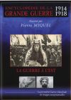 Encyclopédie de la grande guerre 1914-1918 : La guerre à l'Est - DVD