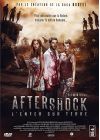 Aftershock, l'Enfer sur Terre - DVD