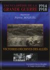 Encyclopédie de la grande guerre 1914-1918 : Victoires décisives des alliés - DVD