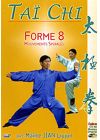 Taï Chi - Forme 8, mouvement spiralés - DVD