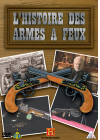 L'Histoire des armes à feu - 1 - DVD