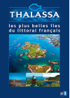 Thalassa - Les plus belles îles du littoral français - DVD