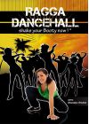 Ragga Dancehall - Shake Your Booty Now ! - DVD