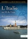 Croisières à la découverte du monde - Vol. 29 : L'Italie au fil de l'eau - DVD