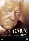 Gabin intime, aristocrate et paysan - DVD