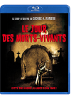 Le Jour des morts vivants - Blu-ray