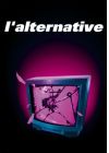 L'Alternative - DVD