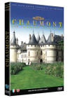 Les Châteaux de la Loire : Chaumont - DVD