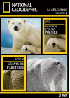 National Geographic - La sélection volume 3 - Le royaume de l'ours polaire + Les géants de l'Arctique - DVD