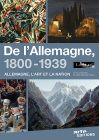 Allemagne, l'art et la nation (De l'Allemagne, 1800-1939) - DVD