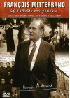 François Mitterrand - Le roman du pouvoir - DVD