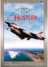 Légendes du ciel - B-58 Hustler - DVD