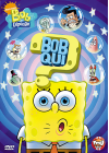 Bob l'éponge - Bob qui ? - DVD