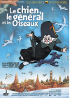 Le Chien, le général et les oiseaux (Édition Collector) - DVD