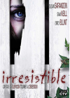 Irresistible - DVD