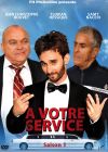 A votre service : Saison 1