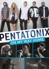 Pentatonix - On My Way Home - DVD