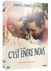 C'est entre nous - DVD