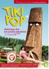 Tiki Pop - DVD