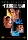 À fleur de peau - DVD