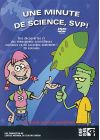 Une minute de science, SVP ! - DVD