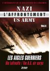 L'Affrontement Nazi-US Army - Vol. 4 : Les aigles guerriers - DVD