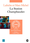 La Station Champbaudet - DVD