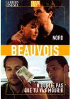 Xavier Beauvois : Nord + N'oublie pas que tu vas mourir - DVD