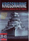 Kriegsmarine - La force navale du IIIème Reich - DVD