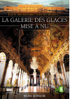 La Galerie des glaces mise à nu - DVD