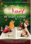 Si Noël m'était conté - DVD