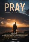 Pray : L'Histoire de Patrick Peyton - DVD