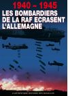 1940-1945 : les bombardiers de la RAF écrasent l'Allemagne - DVD