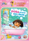 Dora l'exploratrice - Ma collection : Je grandis avec Dora - Dora prend son bain - DVD