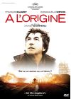 A l'origine - DVD