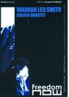Wadada Leo Smith, Golden Quartet - Eclipse - DVD