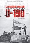 La Dernière mission - L'histoire du U-190 - DVD
