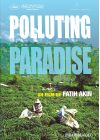 Polluting Paradise - DVD