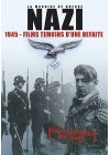 La Machine de guerre Nazi - 1945 - Films témoins d'une défaite - DVD