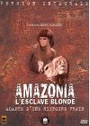 Amazonia, l'esclave blonde (Version intégrale) - DVD