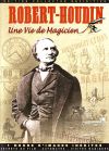 Robert-Houdin - Une vie de magicien (Édition Collector) - DVD