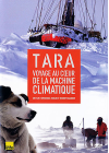 Tara, voyage au coeur de la machine climatique - DVD