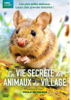 La Vie secrète des animaux du village - DVD